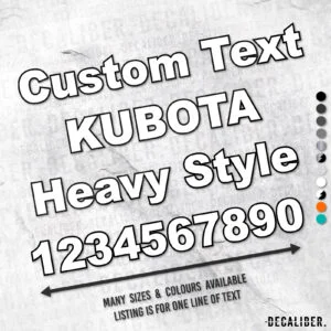 Custom Text Kubota Heavy Style Sticker