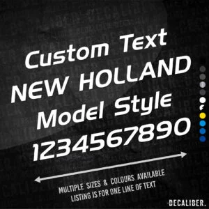 Custom Text New Holland Model Style Sticker