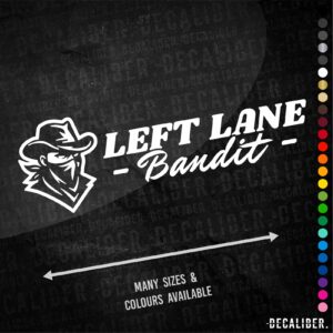 Left Lane Bandit Tall Sticker