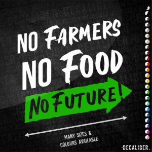 No Farmers No Food No Future Tall 2 Tone Sticker